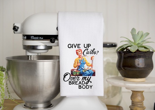 Give Up Carbs Towel